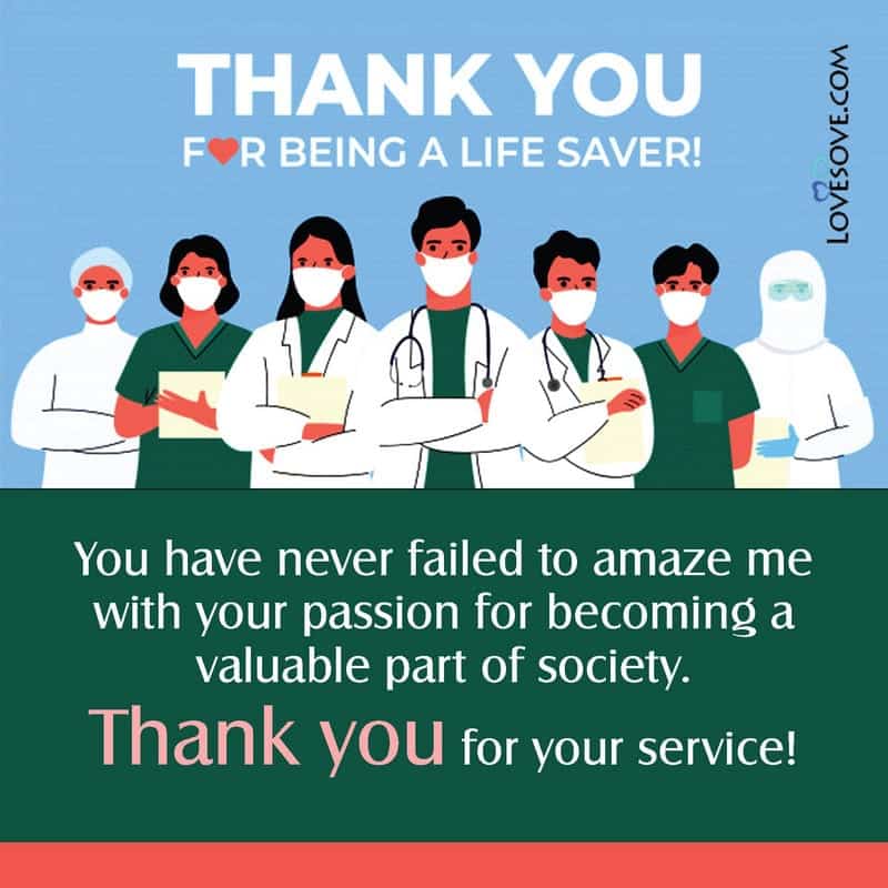 Thank You Doctor Quotes, Inspirational Appreciation Quotes for Doctors, Thank You Doctor Quotes, thank you for being a life saver doctor lovesove