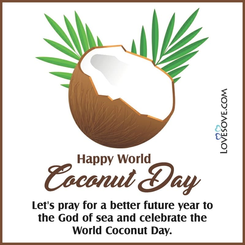 world coconut day, importance of world coconut day, world coconut day 2020 theme, theme of world coconut day,