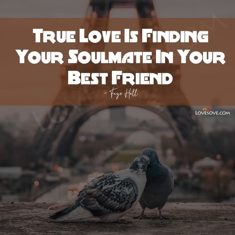 soulmate quotes for best friends, soulmate quotes for whatsapp status, she is your soulmate quotes, soulmate quotes for girlfriend, soulmate quotes for gf, soulmate awesome quotes, unique soulmate quotes, soulmate quotes pics, soulmate status, soulmate status for whatsapp, my soulmate status, soulmate whatsapp status, status on soulmate, soulmate for status, soulmate status for husband, status with soulmate, soulmate status for fb,