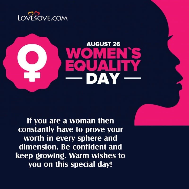 national women's equality day images, women's equality day quotes, women's day quotes on equality, quotes about women's equality day, women's equality day lines, women's equality thoughts, thoughts on women's equality, women's equality status,