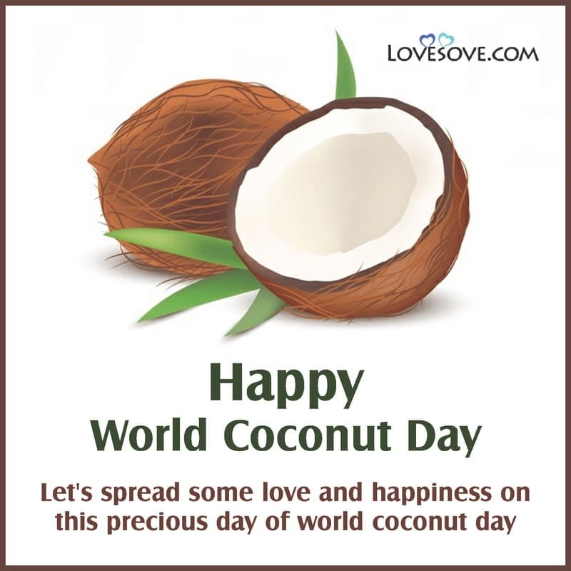 Images Of World Coconut Day, World Coconut Day Images, Happy World Coconut Day, World Coconut Day Quotes, World Coconut Day Status, World Coconut Day Images,