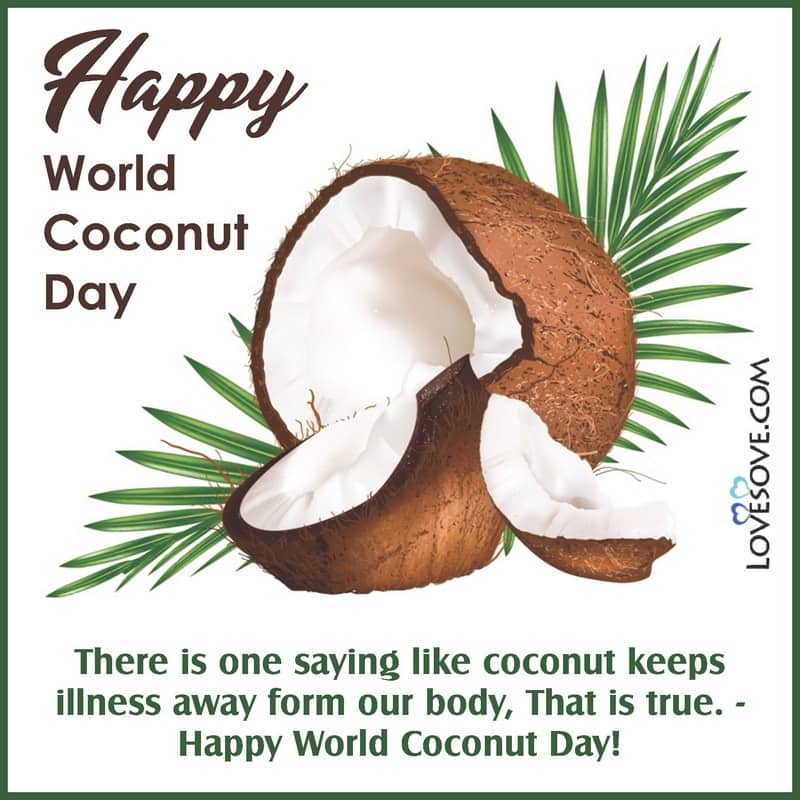 World Coconut Day Images, World Coconut Day 2020, World Coconut Day Theme, World Coconut Day Quotes, World Coconut Day 2020 Quotes,