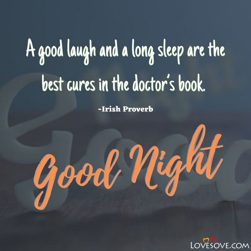 A good laugh and a long sleep, , best good night wishes lovesove