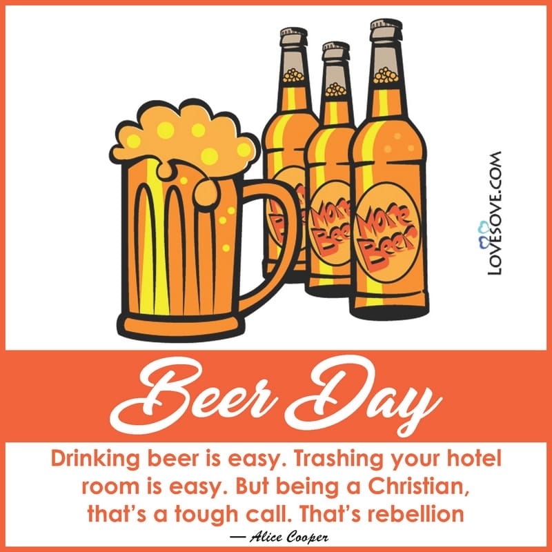 beer day quotes, international beer day quotes, international beer day images, international beer day wishes
