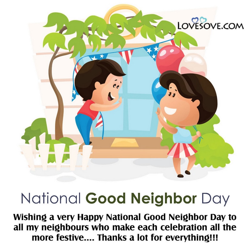 national good neighbour day, national good neighbor day images, national good neighbor day 2020, good neighbour day quotes, good neighbor day quotes, good neighbour day status,