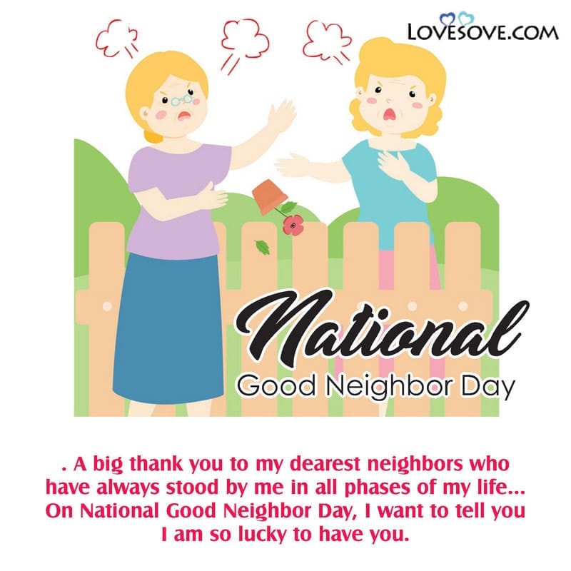 good neighbour day thoughts, good neighbour day slogan, neighbour day, neighbour day quotes, good neighbour quotes, good neighbor quotes and sayings,