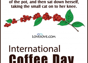 international coffee day status, quotes, messages, theme & wishes, international coffee day status, international coffee day quotes lovesove