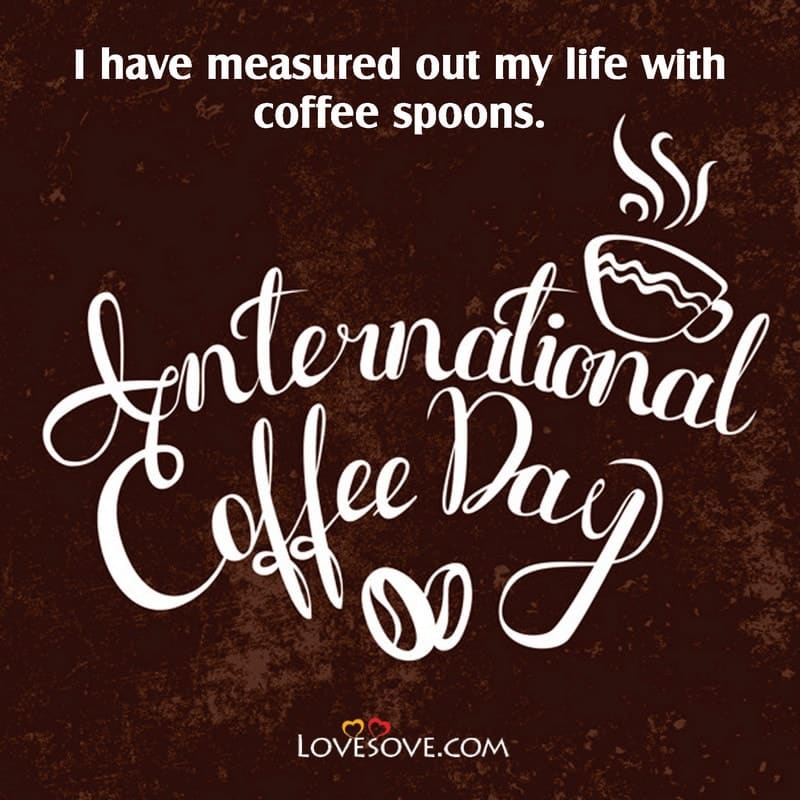 International Coffee Day Facts, International Coffee Day October 1, International Coffee Day Wishes, International Coffee Day Theme 2020, International Coffee Day Status,