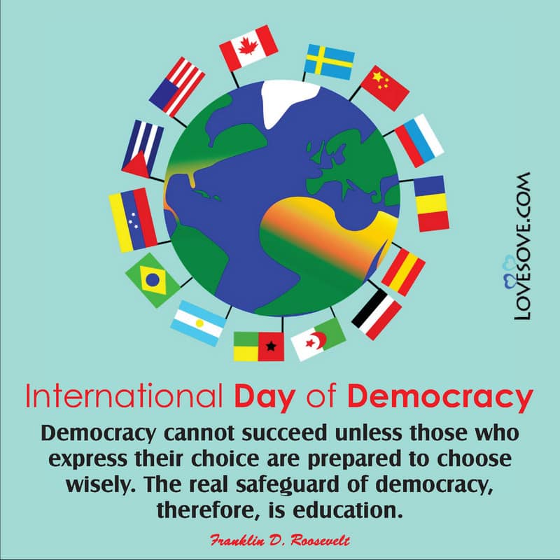 the international day of democracy, international day of democracy images, international day of democracy 2020 theme, international day of the democracy, international day of democracy poster,