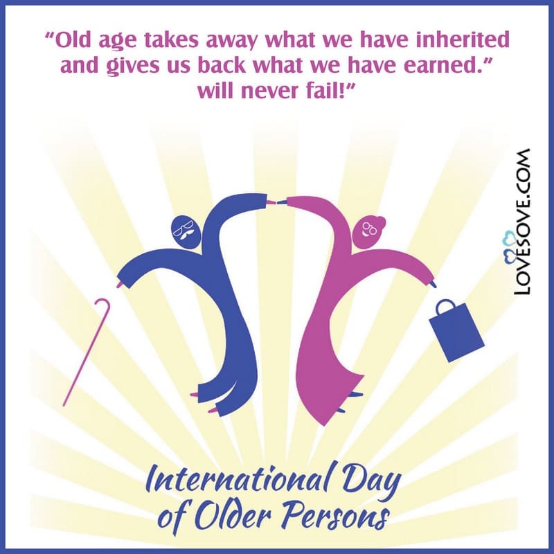 international day of older persons images, international older persons day quotes, international day of the older person, international day of the older persons, international day of the older persons 2020,