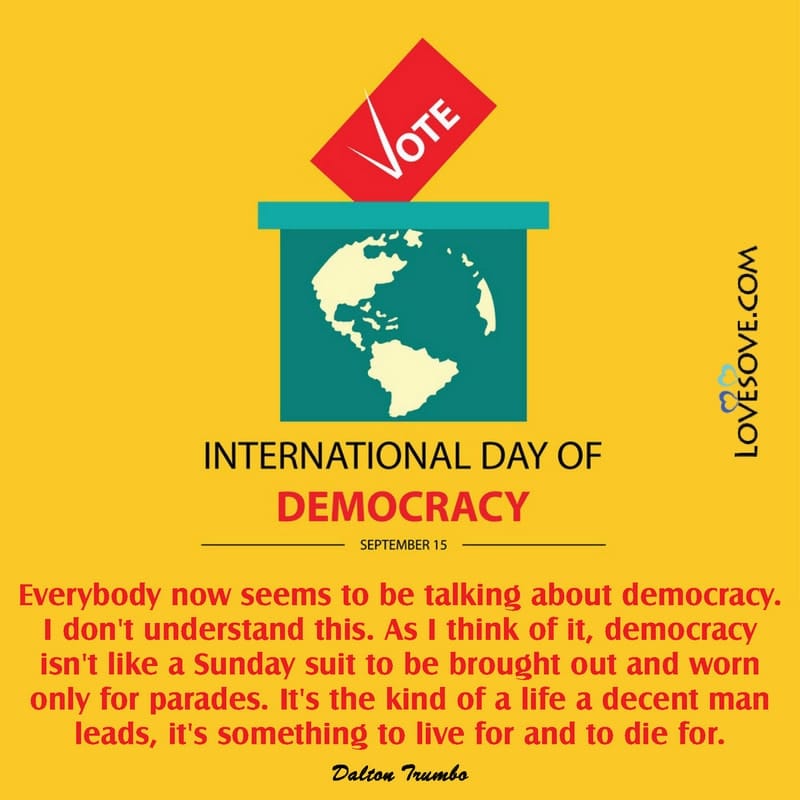 international day of the democracy, international day of democracy poster, international day of democracy pictures, international day of democracy thought,