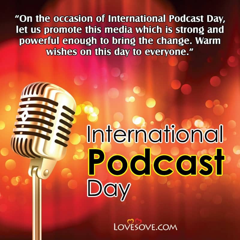 international podcast day 2020 images, international podcast day greeting card, international podcast day wishes images, international podcast day hd images, international podcast day captions,