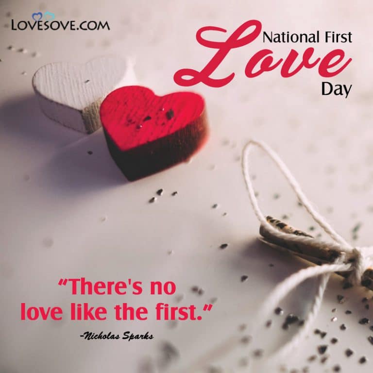National First Love Day Quotes, Status, Thought & Messages