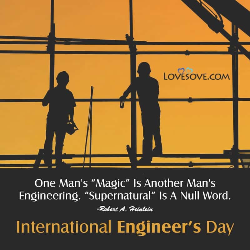 National Engineer’s Day Quotes, Status, Theme, Messages & Thoughts