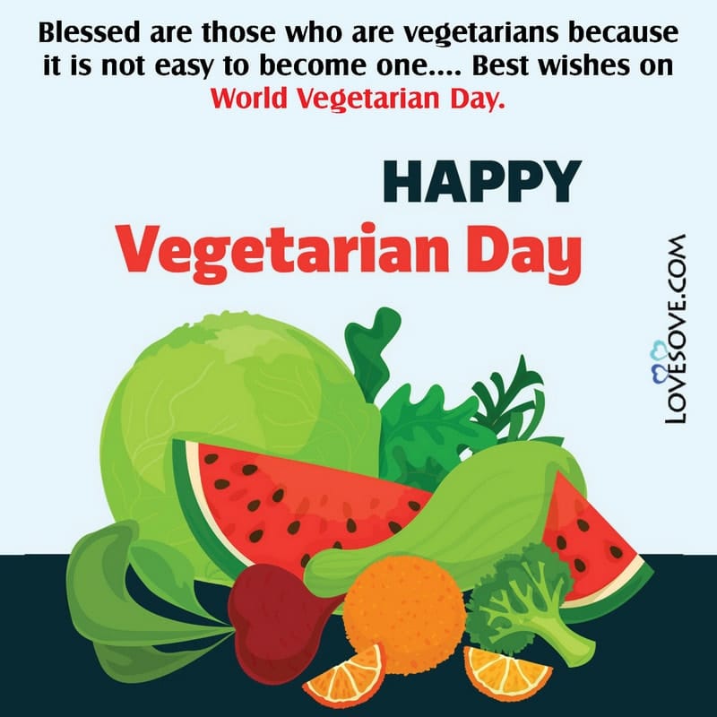 Happy World Vegetarian Day Thoughts, Messages, Quotes & Wishes