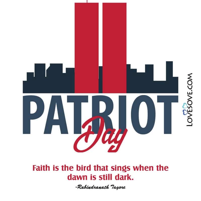 patriot day captions, patriot day wish, patriot day quotes, patriots day love quote, patriot day motivational quotes, quotes about patriot day,