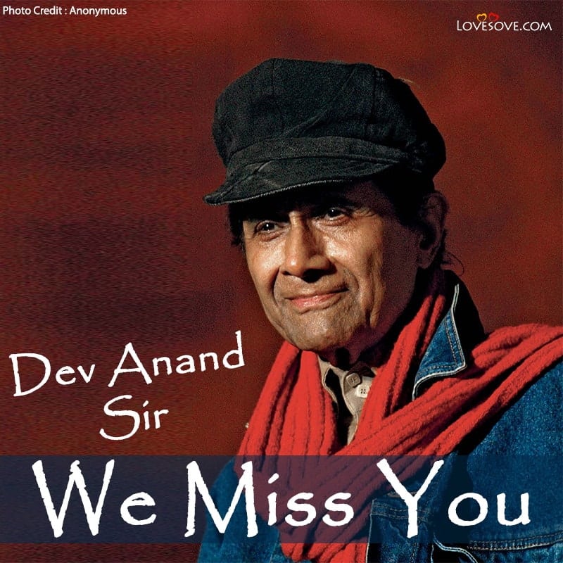 dev anand quotes in hindi, devanand ka dialogue, devanand, देव आनंद, dev anand few lines,