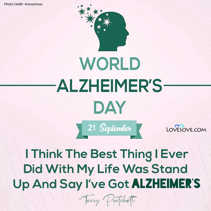 world alzheimer's day slogan, world alzheimer's day wishes, world alzheimer's day motivational lines, world alzheimer's day motivational quotes, world alzheimer's day motivational status, world alzheimer's day messages,