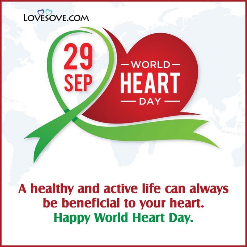 world heart day 2020 quotes, world heart day images with quotes, quotes on world heart day in hindi, quotes about world heart day, world heart day messages, messages on world heart day, world heart day thoughts,