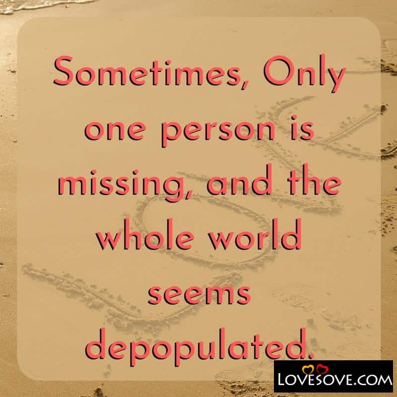Sometimes Only one person is missing