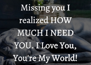 Missing you i realized How Much i need you, , one day u will miss me wallpaper lovesove