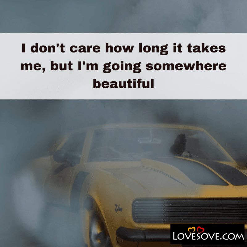 I don't care how long it takes me