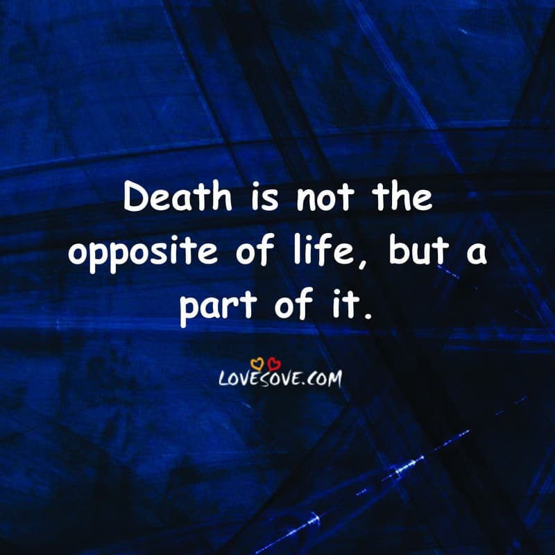 Heart Touching Death Status, You Can't Cheat Death Quotes