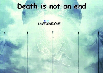 heart touching death status, you can’t cheat death quotes, you can't cheat death quotes, death status two lines lovesove