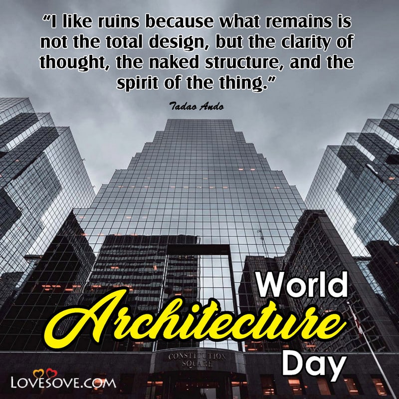 Happy World Architecture Day Messages, Quotes, Status & Slogans