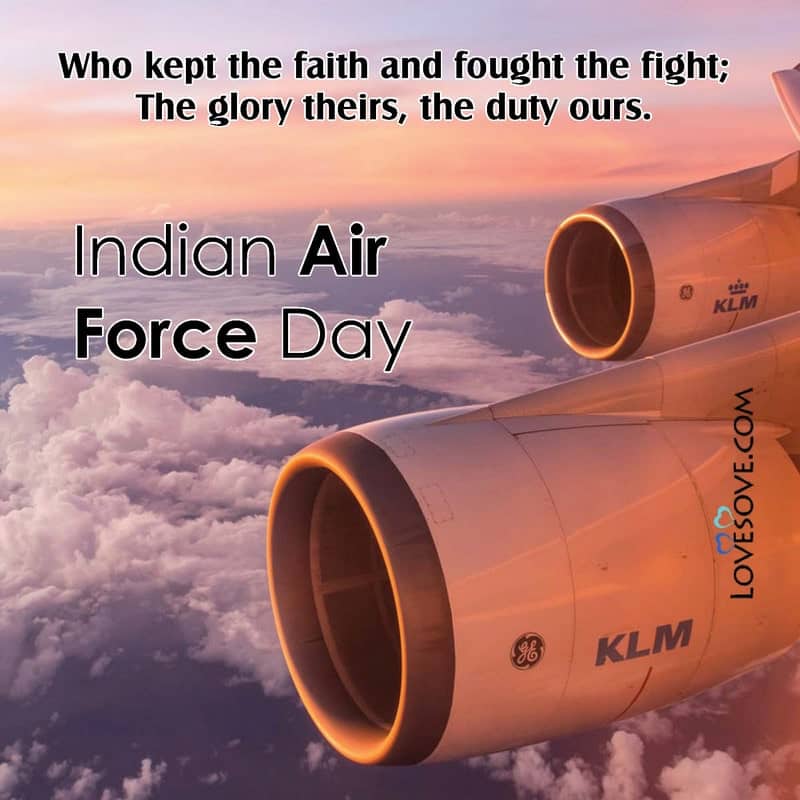 indian air force day slogan, indian air force day thoughts, indian air force day quotes, happy indian air force day quotes, quotes on indian air force day, indian air force day quotes in english,