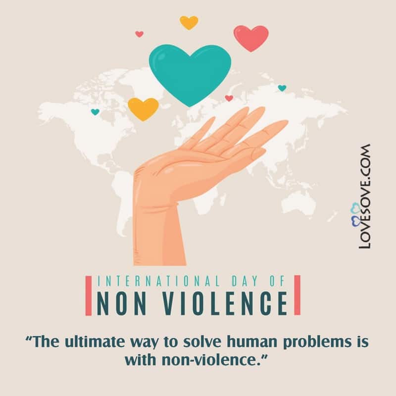 international day of non-violence, international non-violence day, non-violence day, non-violence day quotes, non-violence day status,