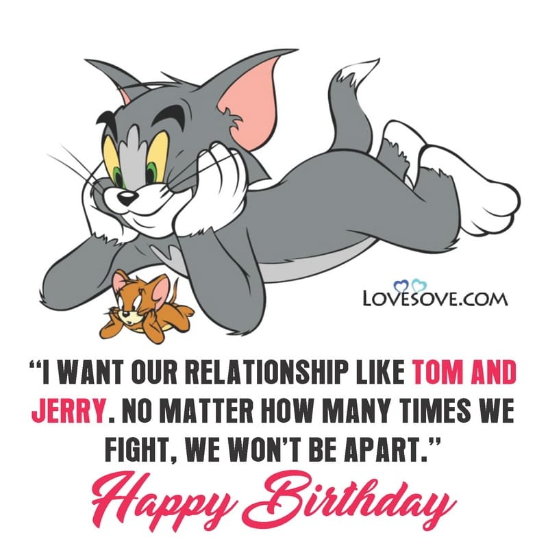 birthday wishes for tom & jerry, tom & jerry birthday status for best friend, birthday wishes for tom & jerry, tom and jerry birthday meme lovesove
