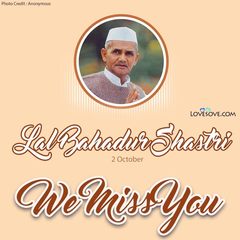 Lal Bahadur Shastri Inspirational Quotes, Thoughts & Famous Lines