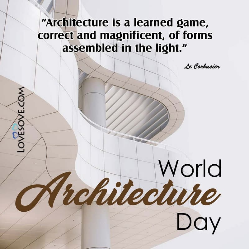 world architecture day wishes in english, world architecture day wishes quotes, world architecture day 2020 wishes, wishes for world architecture day, world architecture day 2020 greeting cards,