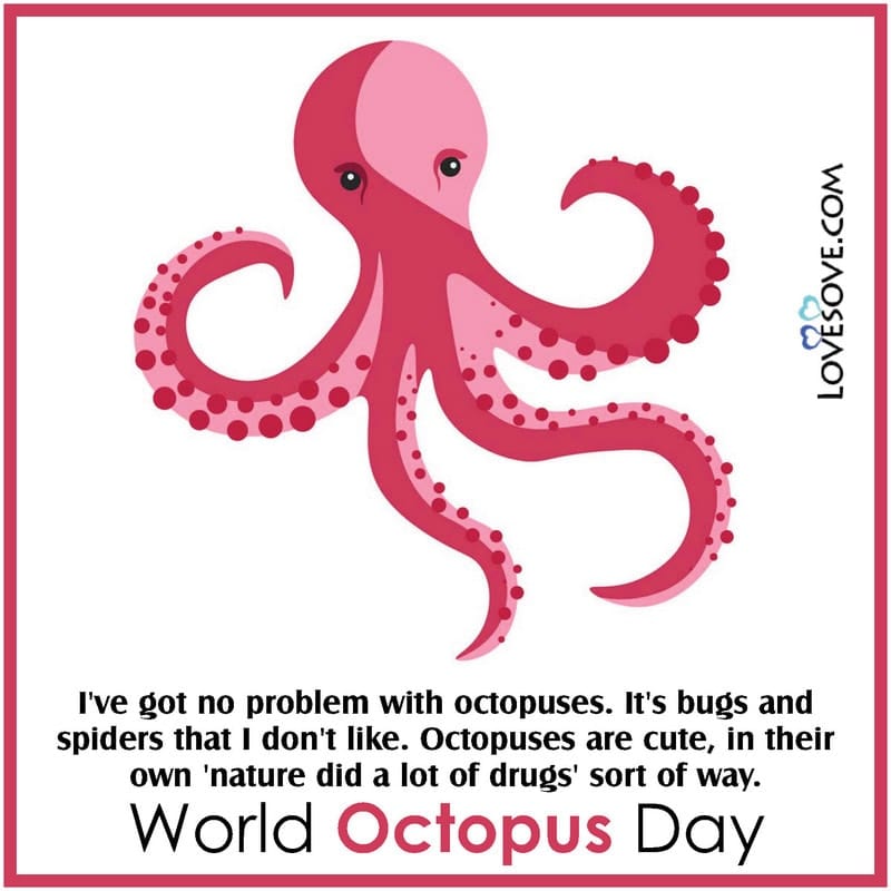 world octopus day messages, happy world octopus day messages, messages for world octopus day, world octopus day thoughts, world octopus day motivational status,