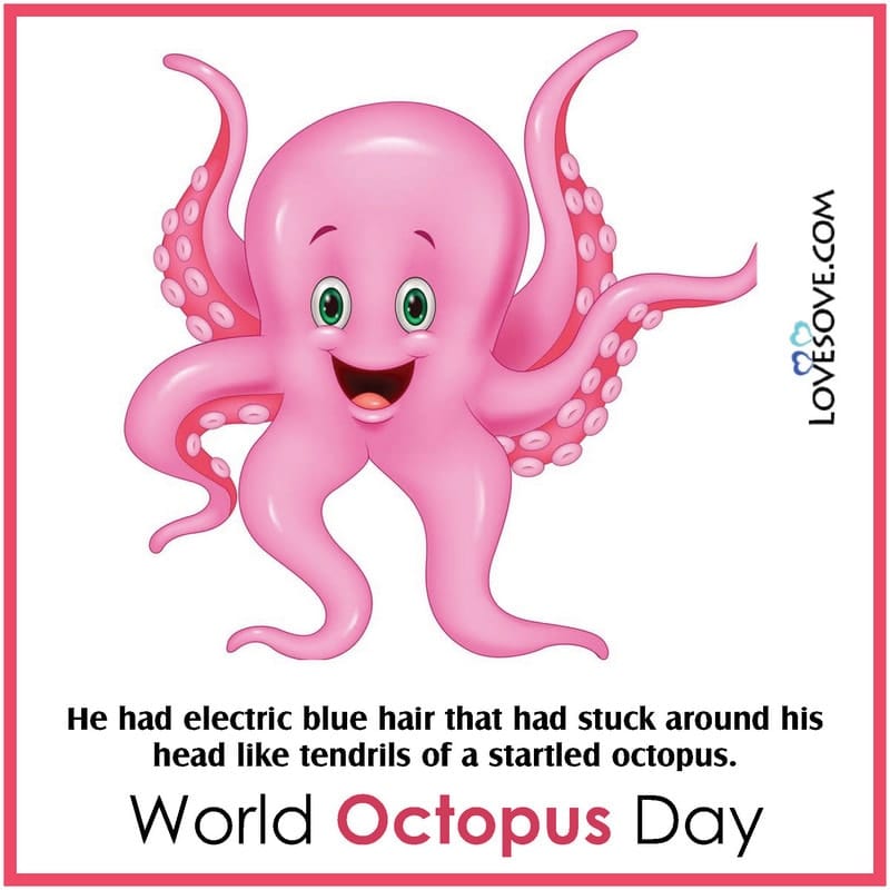 World Octopus Day Wishes, Quotes, Thoughts, Theme & Slogan