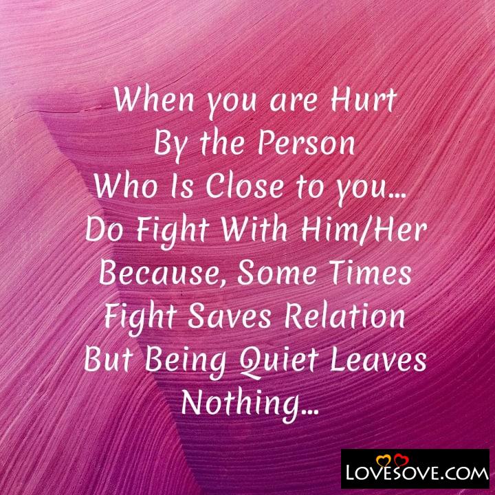 When you are Hurt By the Person