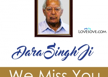 best of dara singh dialogues & lines, we miss you sir, best of dara singh dialogues, dara singh ji miss you lovesove