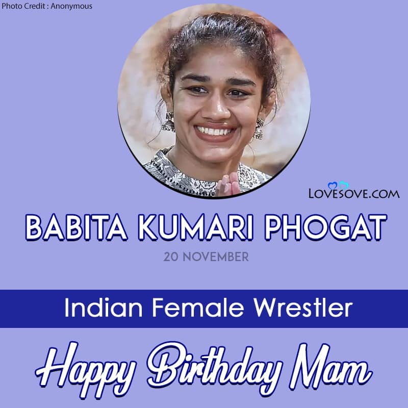 Happy Birthday Babita Kumari Phogat, Babita Kumari Famous Quotes