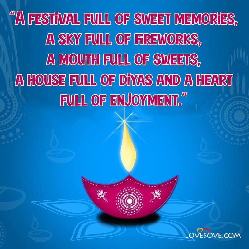 happy diwali picture quotes, happy diwali quotes and wishes, happy diwali quotes for my love, happy diwali unique quotes,