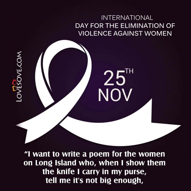 stop violence against women thoughts, end violence against women international day quotes, end violence against women international day messages, end violence against women international day theme, violence against women quotes, violence against women messages,