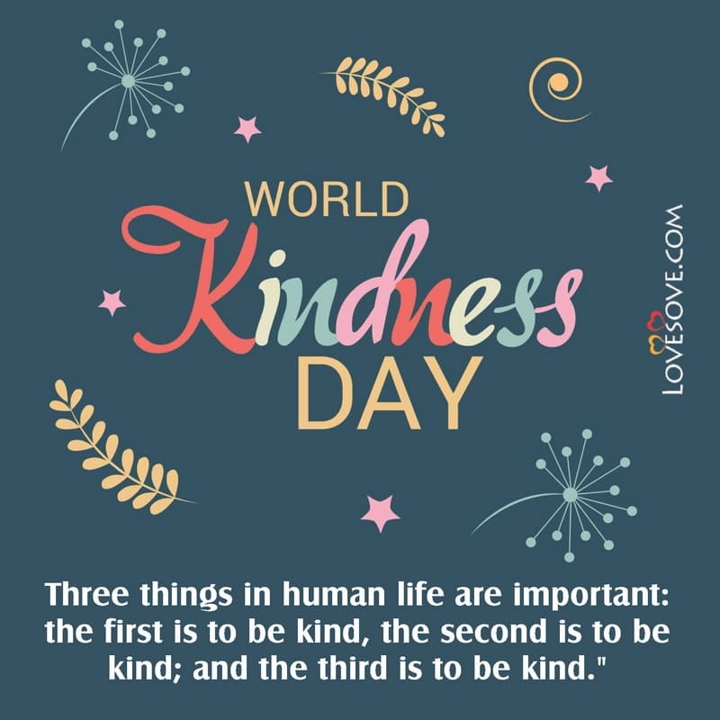 World Kindness Day Quotes, Message, Best Wishes & Greetings