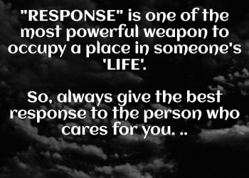 response is one of the most powerful, , quote