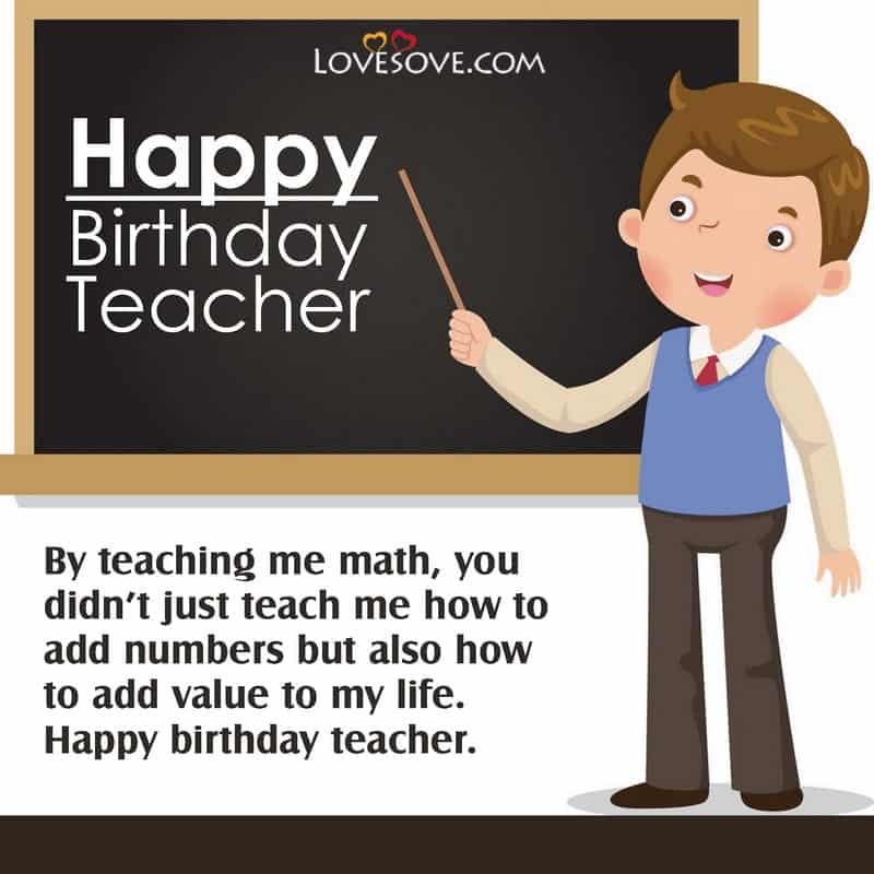Birthday Status For My Teacher, Birthday Status For A Teacher, Birthday Quotes For Teacher, Birthday Quotes For A Teacher, Birthday Wishes Quotes For Teacher,