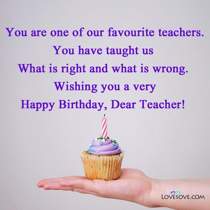 Happy Birthday Wishes For Guitar Teacher, Happy Birthday Wishes For My Best Teacher, Happy Birthday Wishes For A Great Teacher, Happy Birthday Wishes To Your Teacher, Happy Birthday Teacher Wishes Pics,