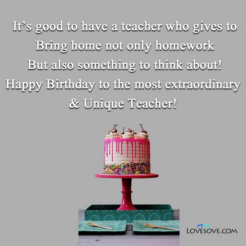 Birthday Greetings For Teachers Messages, Birthday Message For Special Teacher, Birthday Message For Teacher English, Emotional Birthday Message For Teacher, Birthday Message For Your Best Teacher, Birthday Message For Coolest Teacher,