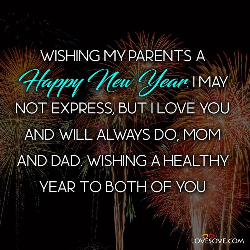 Happy New Year Sayry For Ma And Papa, Happy New Year Mom And Dad, Happy New Year Mummy Papa, Father And Mother Happy New Year, New Year Wishes For Parents,