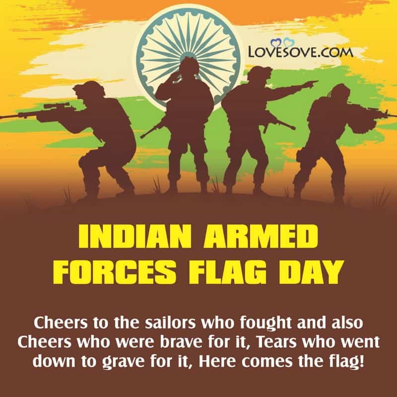 Indian Armed Forces Flag Day Quotes, Messages, Theme & Slogan