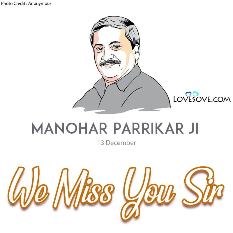 Manohar Parrikar Famous Quotes & Thoughts, We Miss You Sir