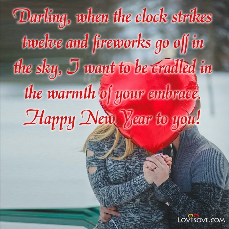 Happy New Year Wishes For Friends, Happy New Year Sweetheart, Romantic New Year Status, New Year Wishes For Boyfriend, New Year Wishes For Girlfriend,